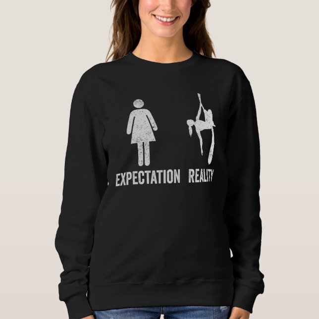 Sudadera Aerial Silk Aerialist Expectation Reality (Anverso)