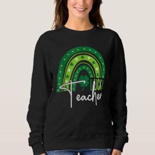Sudadera Afortunada profesora Rainbow Tee para profesora St