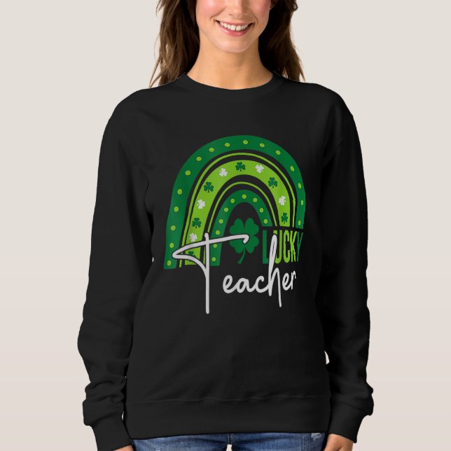 Sudadera Afortunada profesora Rainbow Tee para profesora St (Anverso)