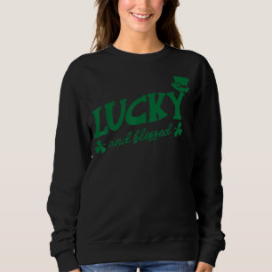 Sudadera Afortunada y bendecida Irlanda Graciosa Hol St Pat