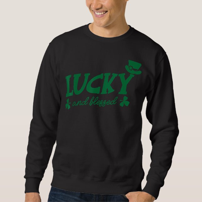Sudadera Afortunada y bendecida Irlanda Graciosa Hol St Pat (Anverso)