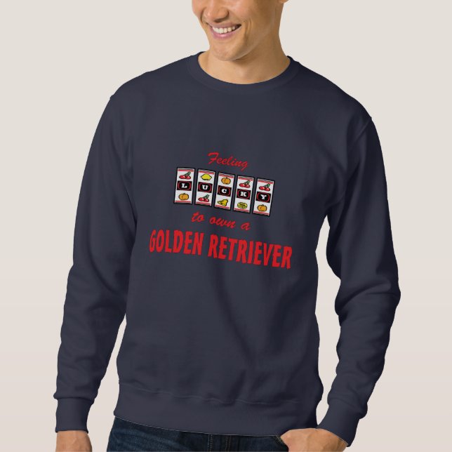 Sudadera Afortunado a propio un diseño del perro de la (Anverso)
