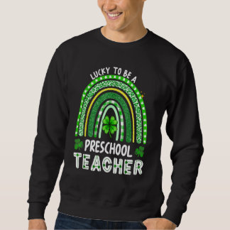 Sudadera Afortunado de ser maestro de preescolar Arcoíris S