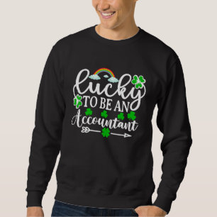 Sudadera Afortunado de ser un contable Día de San Patricio