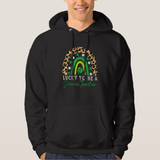 Sudadera Afortunado De Ser Un Maestro De Ciencias Arcoiris