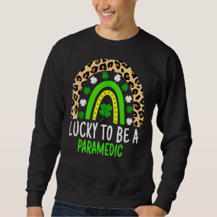 Sudadera Afortunado Para Ser Paramédico, Día Del Arcoiris