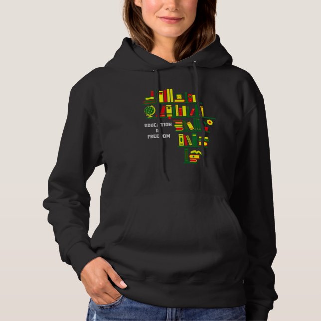 Sudadera Africa Education Is Freedom Library Book Lover Bla (Anverso)