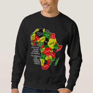 Sudadera África Nunca Ha Necesitado Al Mundo Afro Melanin B
