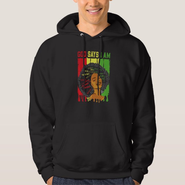 Sudadera African American Girl God Says I Am Black Pride Me (Anverso)