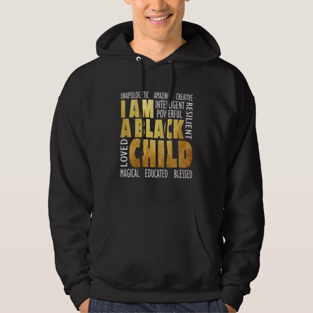 Sudadera African American History Month Kids I Am A Black C (Anverso)