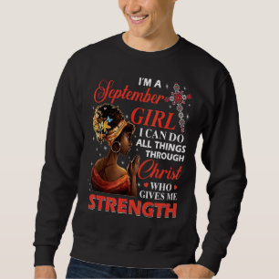 Sudadera Afro, soy un Chica de setiembre que puedo hacer to