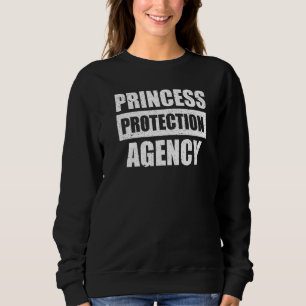 Sudadera Agencia de Protección de la Princesa Día del Padre