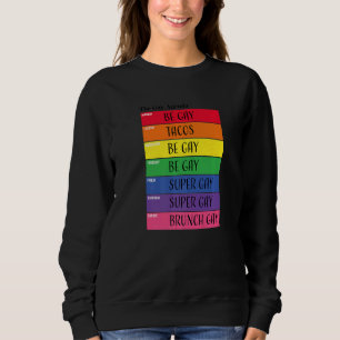 Sudadera Agenda Semanal Gay Lgbt Orgullo Arcoiris 2