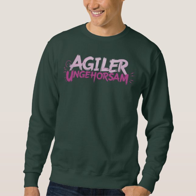 Sudadera Agiler Ungehorsam (Anverso)