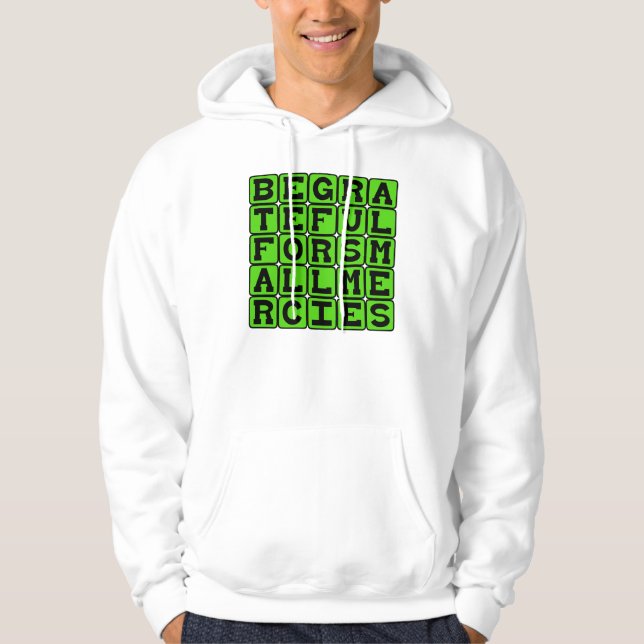 Sudadera Agradece las pequeñas mercedes (Anverso)