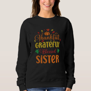 Sudadera Agradecida y agradecida hermana bendecida que coin