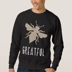 Sudadera Agradecido abeja beige Motivacional Sé agradecido