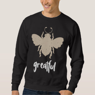 Sudadera Agradecido beige abeja Motivacional Sé agradecido
