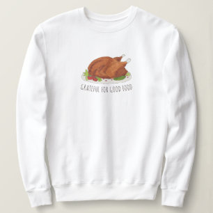 Sudadera Agradecido Por Buena Comida Pavo De Acción De Grac