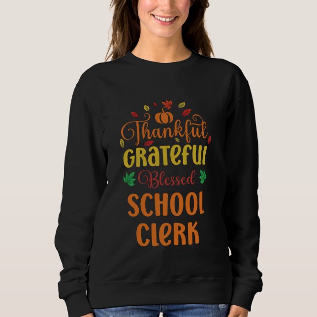 Sudadera Agradecido profesor de escuela bendecido y agradec (Anverso)