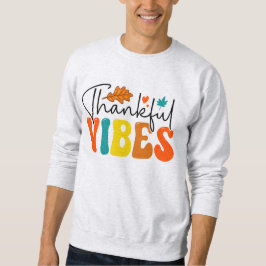 Sudadera Agradecimientos a Vibes caen en otoño Acción de Gr