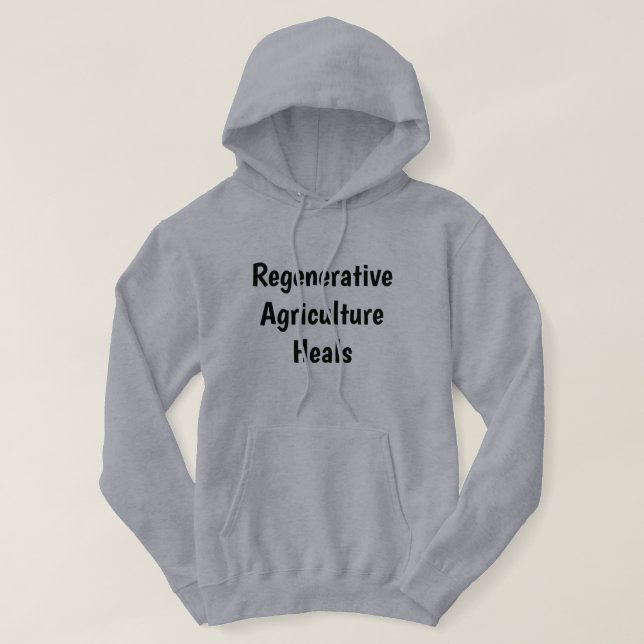 Sudadera Agricultura regenerativa Sanación de la capucha gr (Diseño del anverso)