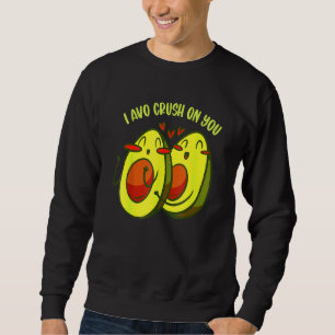 Sudadera Aguacate I Avo Crush Sobre Usted Vegan Funny Parej
