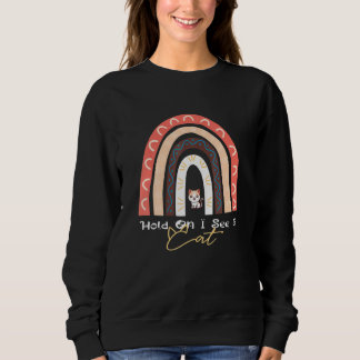 Sudadera Aguanta, veo un gato, lindo gato arcoíris