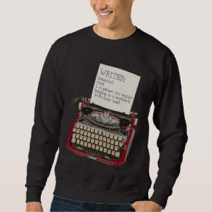 Sudadera ¡Ah, la vida de un escritor! Es lo PEOR
