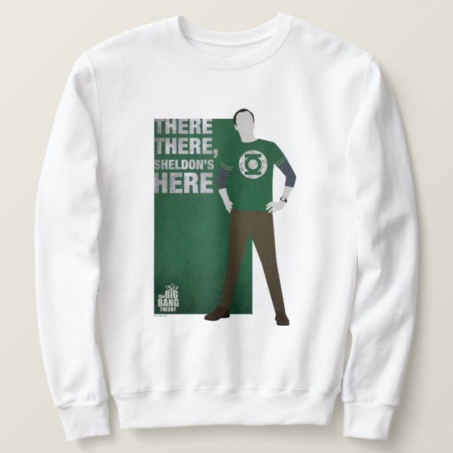 Sudadera Ahí, Sheldon está aquí (Anverso del diseño)