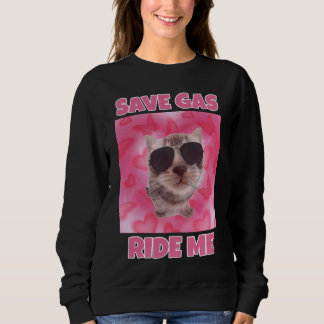 Sudadera Ahorra gas, mujeres memes de gato