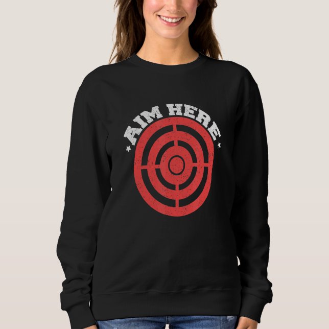 Sudadera Aim Here Darts Jugadores Bullseye Target Shoting C (Anverso)