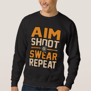 Sudadera Aim Shoot Repetir Billiards Snooker Pool Player Gr
