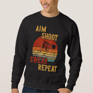 Sudadera Aim Shoot Swear Repetir Dardos