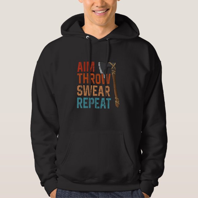 Sudadera Aim Throw Swear Repeat axe throwing hatchet throwe (Anverso)