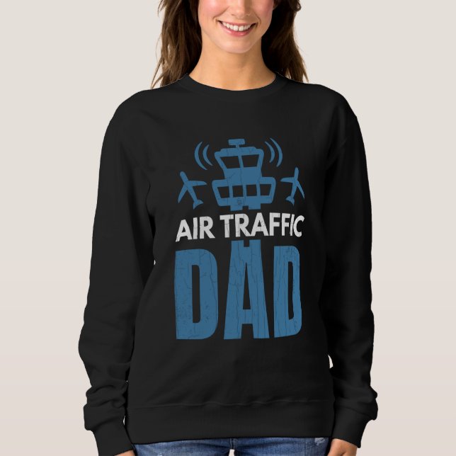 Sudadera Air Traffic Dad Airplane Controller Aviation Graph (Anverso)