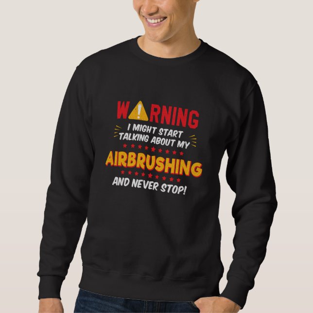 Sudadera Airbrushing Graffiti Paint Joke Graphic (Anverso)