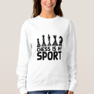 Sudadera Ajedrez - El Ajedrez Es Mi Deporte