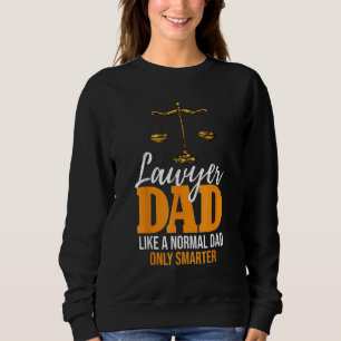 Sudadera Al Abogado Papá Le Gusta Un Padre Normal Solo Un E