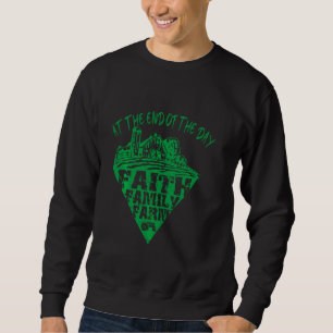 Sudadera Al Final Del Día Faith Familia Farm Tractor Fa