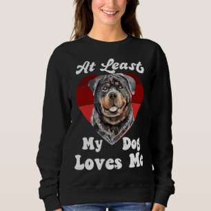 Sudadera Al Menos A Mi Perro Me Ama Perro Mamá Perro Lover
