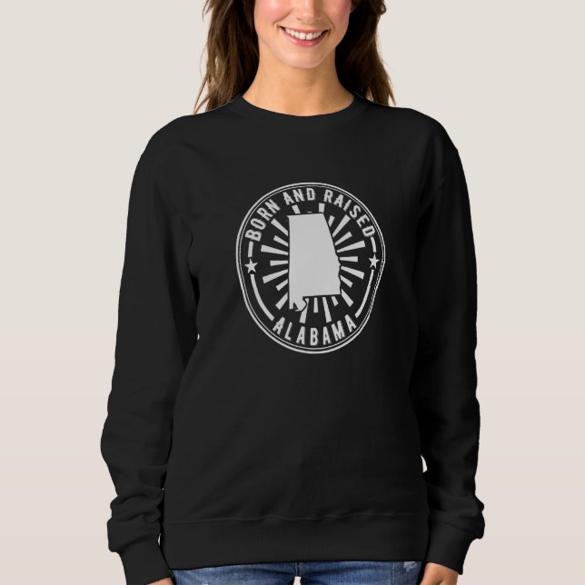 Sudadera Alabama nació y se enorgullece de Al Home State (Anverso)
