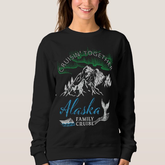 Sudadera Alaska Cruisin' Together Family Cruise North Light (Anverso)