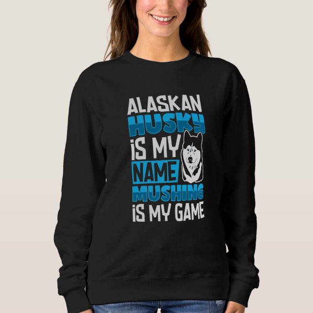 Sudadera Alaska husky sled dog racing and mushing  7 (Anverso)