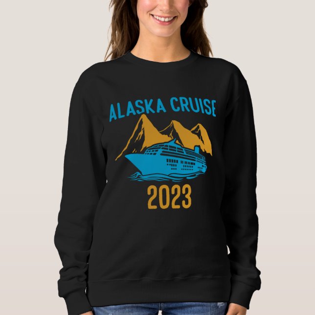 Sudadera Alaska Is Calling And I Must Go Alaskan Cruise 202 (Anverso)