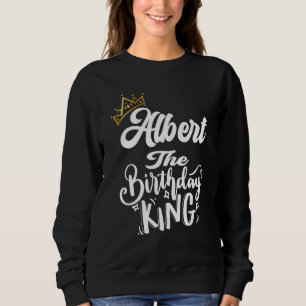 Sudadera Albert The Birthday King Happy Birthday Men