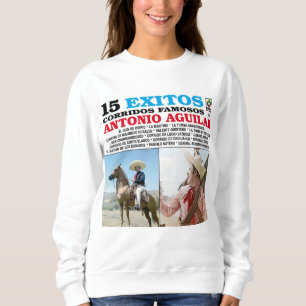 Sudadera Álbum Antonio Aguilar - 15 Éxitos Corridos Famosos