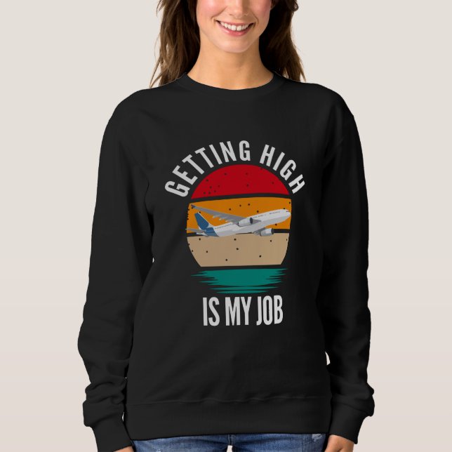 Sudadera Alcanzar Es Mi Operador De Vuelo De Trabajo (Anverso)