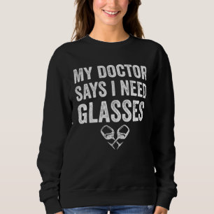 Sudadera Alcohol Mi Doctor Dice Que Necesito Gafas Vino Sar