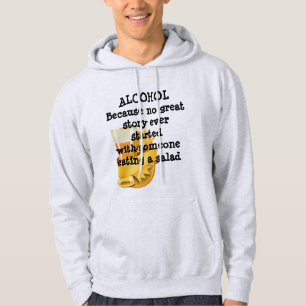 Sudadera Alcohol. Ninguna gran historia comenzó con una ens